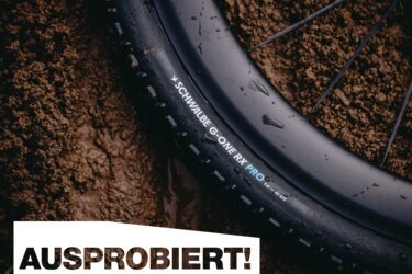 Neuer Schwalbe G-One RX Pro  – Ausprobiert!: Schneller Race Gravel-Reifen fürs Grobe